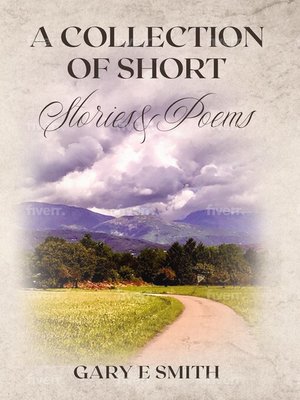 cover image of A Collection of Short Stories & Poems